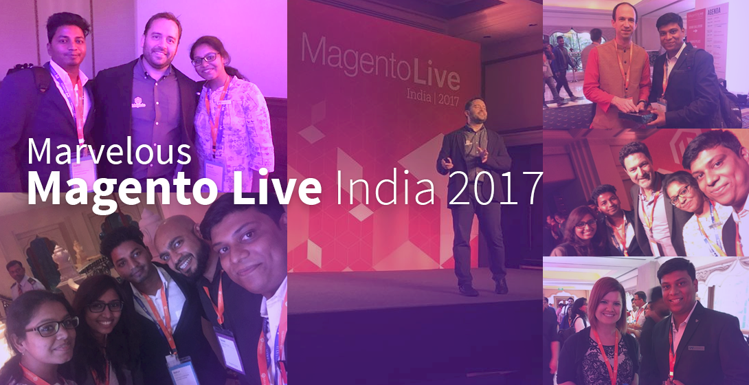 Marvelous MagentoLive India 2017